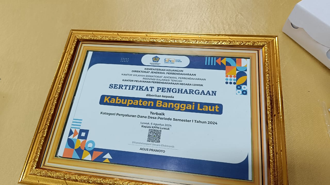 Penyaluran Dana Desa Terbaik, Pemkab Banggai Laut Dapat Penghargaan dari KPPN Luwuk